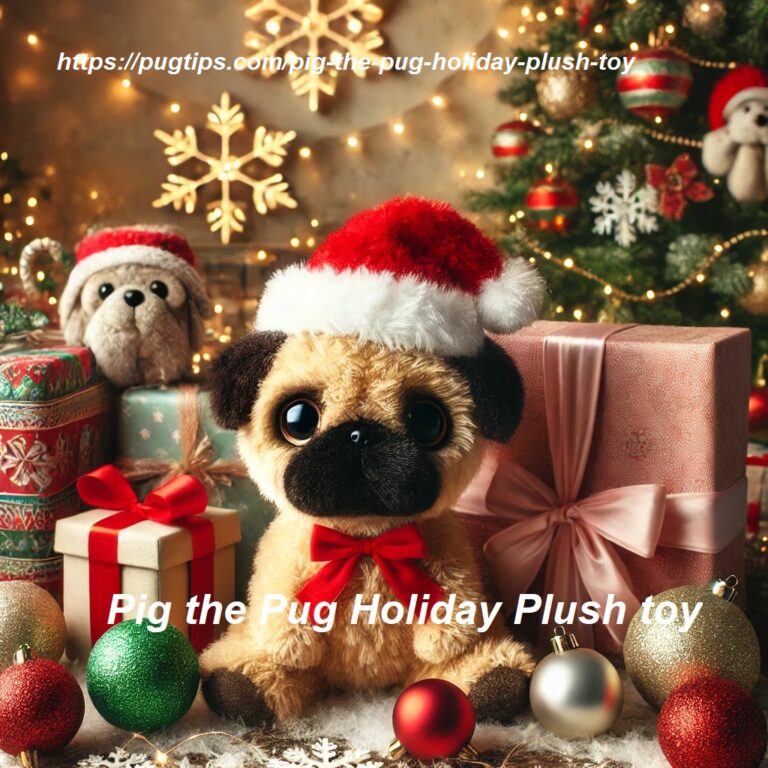 The Ultimate Gift Guide: Pig the Pug Holiday Plush Toy