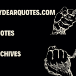 A vast collection of motivational and inspirational sayings from mydearquotes.com quotes archives.