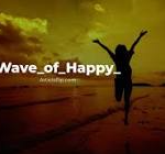 Riding the Wave of Happy: Embracing Joy in Everyday Life