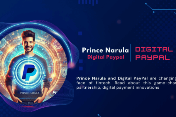 Prince Narula Digital PayPal: A Rising Trend in Online Transactions